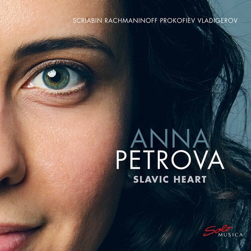 Anna Petrova: Slavic Heart - COMPACT DISCS