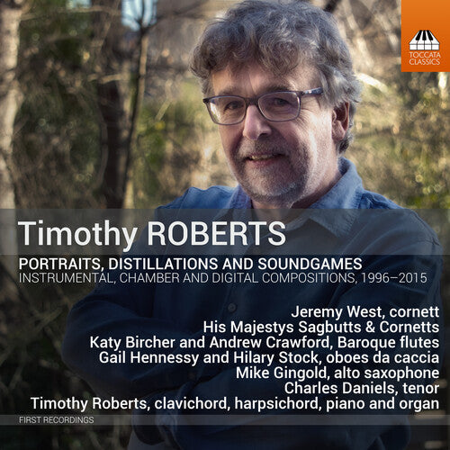 Timothy Roberts: Portraits Distillations - COMPACT DISCS
