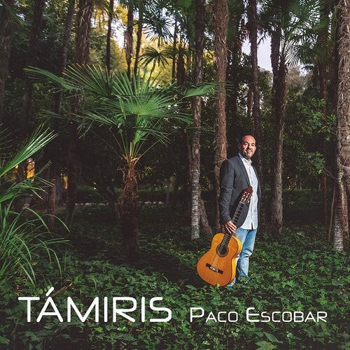 Paco Escobar: Tamiris - COMPACT DISCS