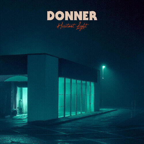 Donner: Hesitant Light - COMPACT DISCS