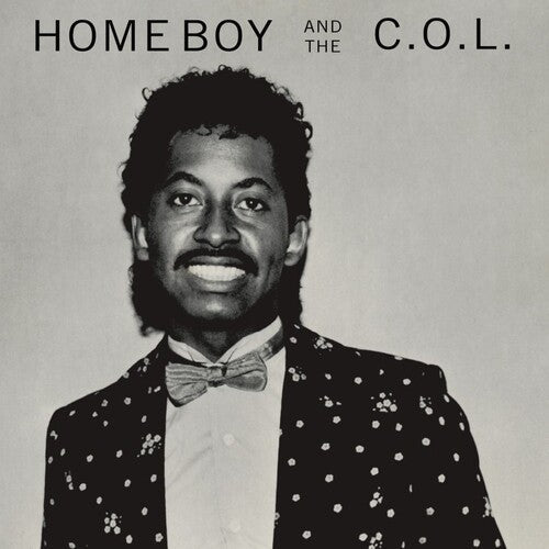 Home Boy & the C.O.L.: Home Boy & The C.O.L. -[Vinyl LP]