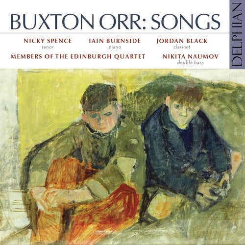Spence, Nicky / Burnside, Iain / Black, Jordan: Buxton Orr: Songs - COMPACT DISCS