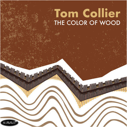 Tom Collier: The Color Of Wood - COMPACT DISCS