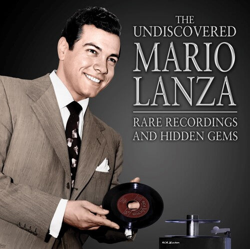 Mario Lanza: The Undiscoered Mario Lanza: Rare Recordings And Hidden Gems - COMPACT DISCS