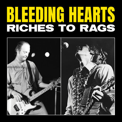 Bleeding Hearts: Riches to Rags (RSD) -[Vinyl LP]