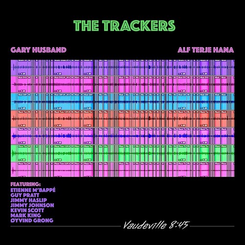 The Trackers: Vaudeville 8:45 - COMPACT DISCS