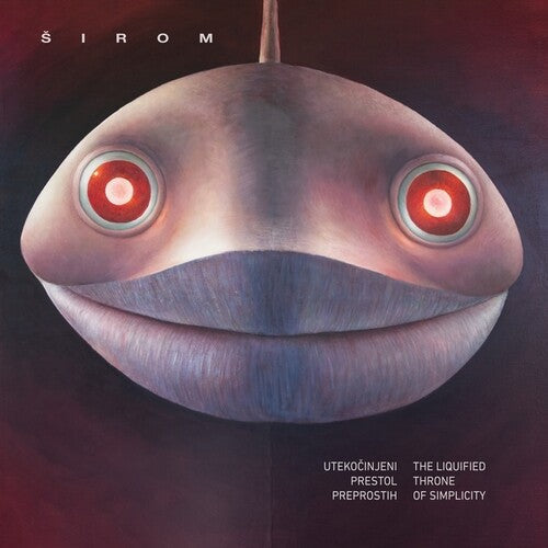 Sirom: Liquified Throne of Simplicity - COMPACT DISCS