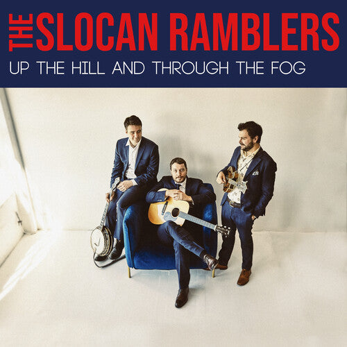 The Slocan Ramblers: Up the Hill and Through the Fog - COMPACT DISCS
