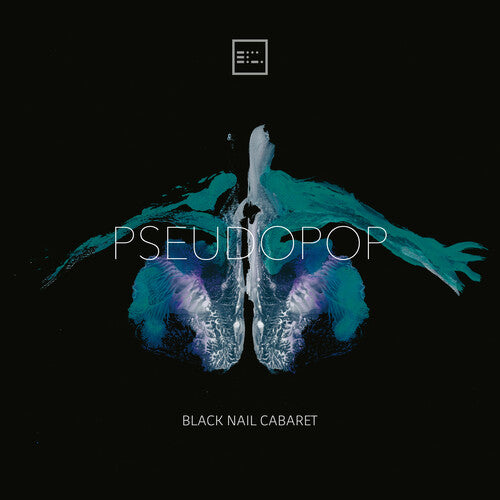 Black Nail Cabaret: Pseudopop - COMPACT DISCS