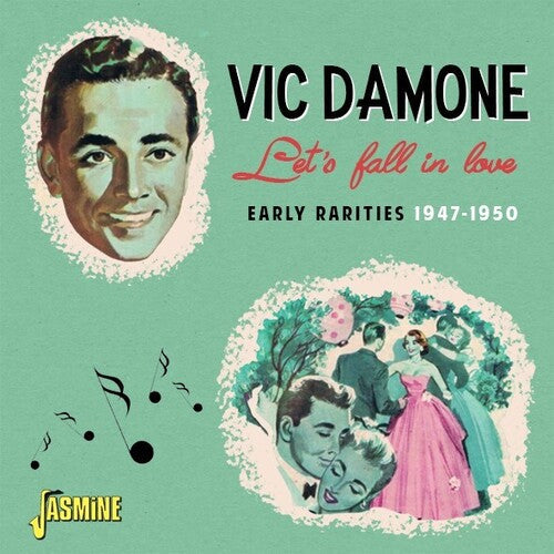 Vic Damone: Let's Fall In Love: Early Rarities 1947-1950 - COMPACT DISCS