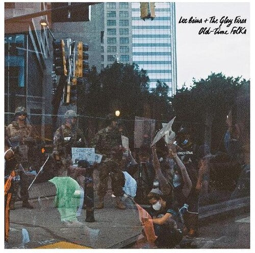 Lee Bains III & the Glory Fires: Old-time Folks -[Vinyl LP]