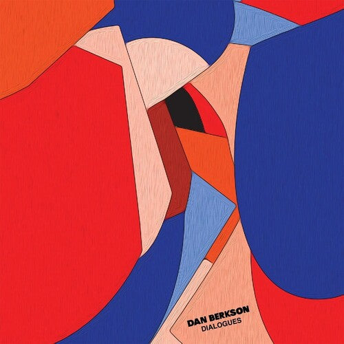 Dan Berkseon: Dialogues -[Vinyl LP]
