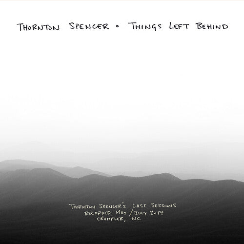 Thornton Spencer: Things Left Behind - COMPACT DISCS