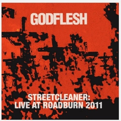 Godflesh: Streetcleaner: Live At Roadburn 2011 -[Vinyl LP]