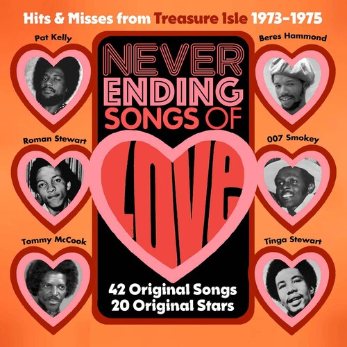 Never Ending Songs of Love: Hits & Rarities From: Never Ending Songs Of Love: Hits & Rarities From The Treasure Isle Vaults 1973-1975 / Various - COMPACT DISCS