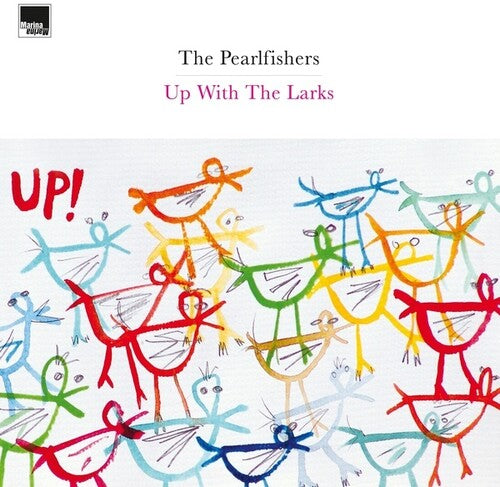 Pearlfishers: Up With The Larks -[Vinyl LP]