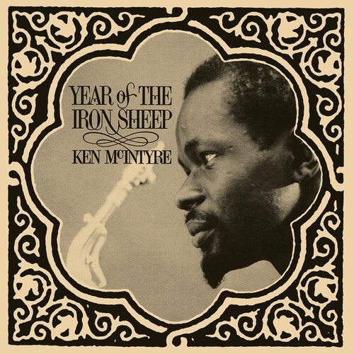 Ken McIntyre: Year Of The Iron Sheep -[Vinyl LP]