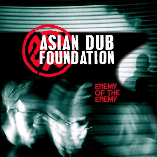 Asian Dub Foundation: Enemy of the Enemy - COMPACT DISCS