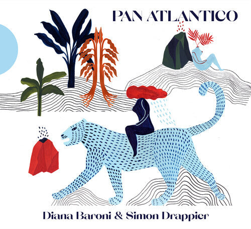 Baroni, Diana / Drappier, Simon: Pan Atlantico - COMPACT DISCS