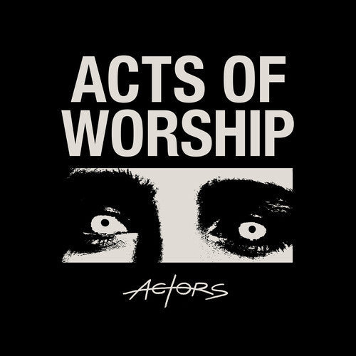 Actors: Acts Of Worship -[Vinyl LP]