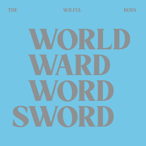 Wilful Boys: World Ward Word Sword -[Vinyl LP]