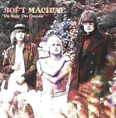 Soft Machine: Ce Soir On Danse (10-inch Vinyl) -[Vinyl LP]