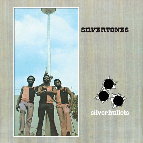 The Silvertones: Silver Bullets -[Vinyl LP]