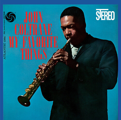 John Coltrane: My Favorite Things (2022 Remaster) -[Vinyl LP]