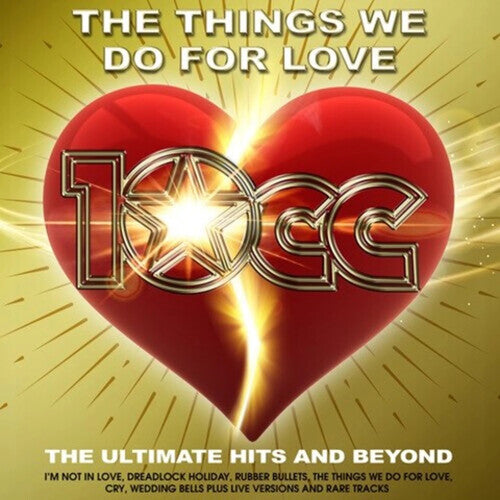 10cc: Things We Do For Love: The Ultimate Hits & Beyond -[Vinyl LP]
