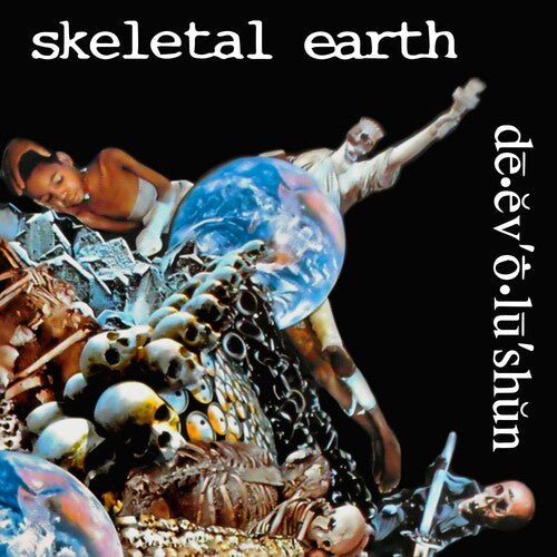Skeletal Earth: De.ev O.lu Shun -[Vinyl LP]