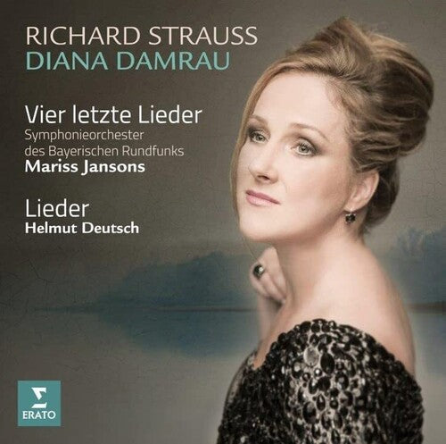 Diana Damrau: R. Strauss: Vier Letzte Lieder - COMPACT DISCS