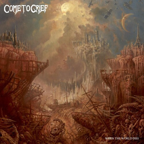 Come to Grief: When The World Dies -[Vinyl LP]