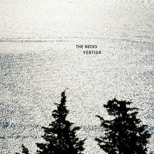 The Necks: Vertigo -[Vinyl LP]