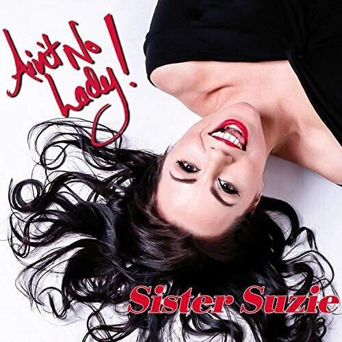Sister Suzie: Ain'T No Lady -[Vinyl LP]