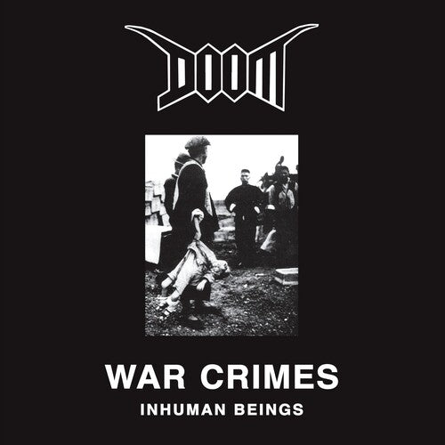 Doom: War Crimes - Inhuman Beings -[Vinyl LP]