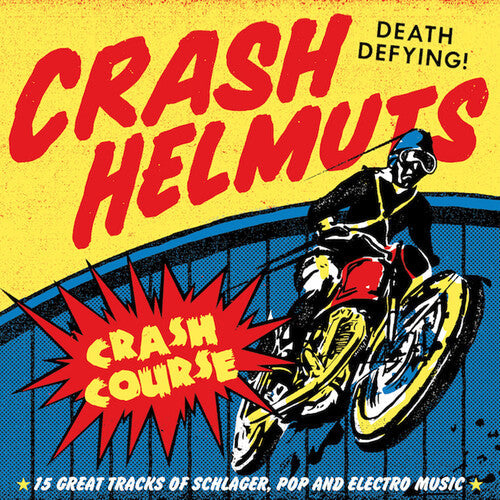 Crash Helmuts: Crash Course - COMPACT DISCS