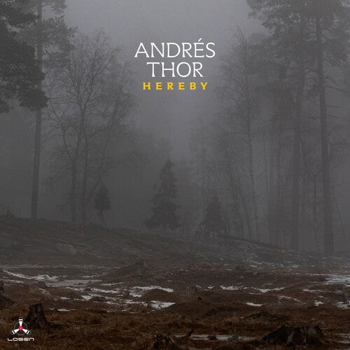 Andres Thor: Hereby - COMPACT DISCS