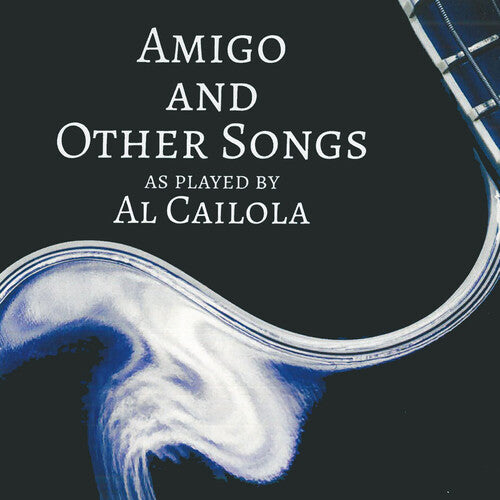 Al Caiola: Amigo And Other Songs - COMPACT DISCS