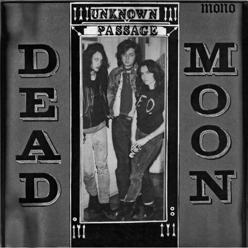 Dead Moon: Unknown Passage -[Vinyl LP]
