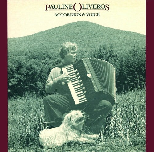 Pauline Oliveros: Accordion & Voice -[Vinyl LP]