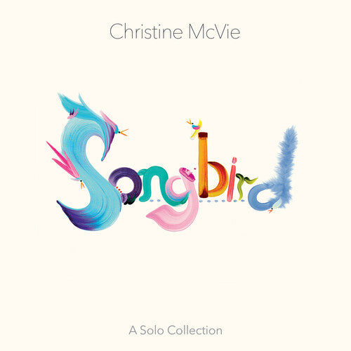 Christine McVie: Songbird (A Solo Collection) - COMPACT DISCS