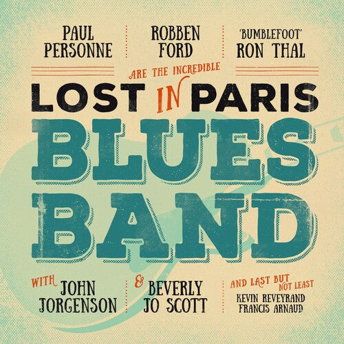 Robben Ford: Lost In Paris Blues Band -[Vinyl LP]