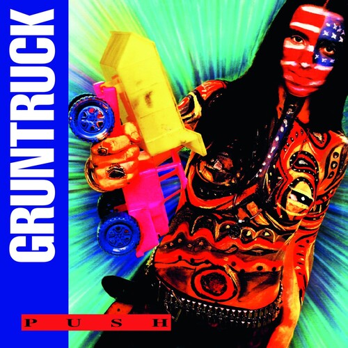 Gruntruck: Push - COMPACT DISCS