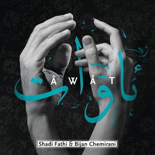 Fathi, Shadi / Chemirani, Bijan: Awat - COMPACT DISCS