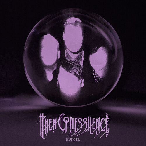 Then Comes Silence: Hunger - COMPACT DISCS
