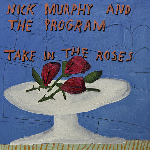 Nick Murphy & The Program: Take In The Roses   (BLUE vinyl) -[Vinyl LP]