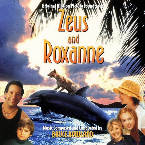 Bruce Rowland: Zeus And Roxanne (Original Soundtrack) - COMPACT DISCS