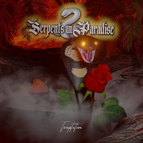 Serpents in Paradise: Temptation - COMPACT DISCS
