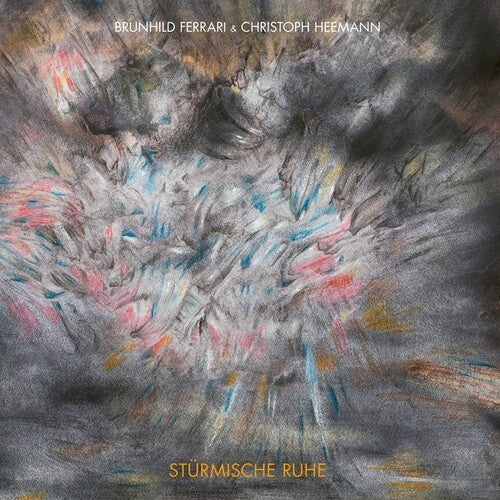 Ferrari, Brunhild & Christoph Heemann: Sturmische Ruhe -[Vinyl LP]