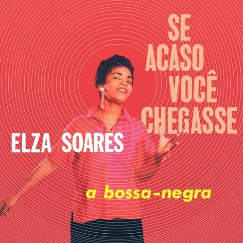 Elza Soares: Se Acaso Voce Chegasse -[Vinyl LP]